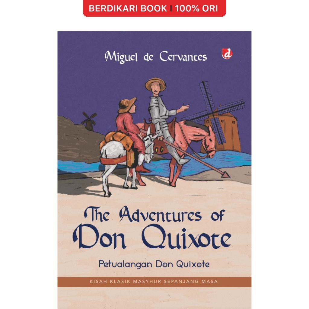 Berdikari - The Adventures of Don Quixote (Petualangan Don Quixote) - Diva Press