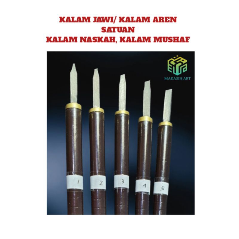 

KALAM JAWI / KALAM AREN SATUAN, KALAM NASKAH DAN KALAM MUSHAF