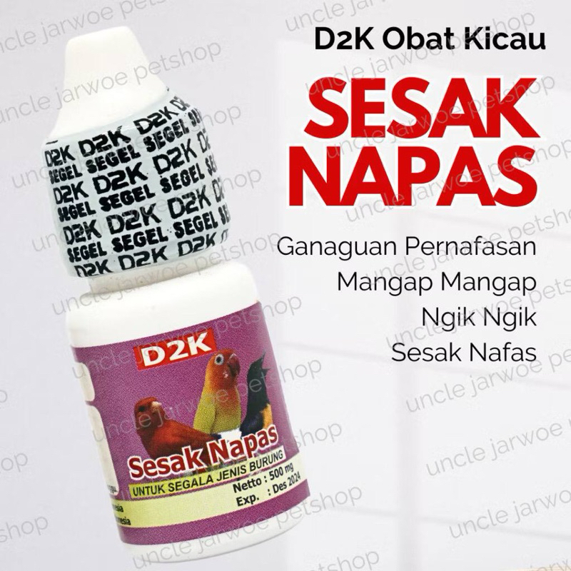 D2K SESAK NAPAS VITAMIN BURUNG NAPAS PENDEK MACET BUNYI SERAK SUARA HILANG
