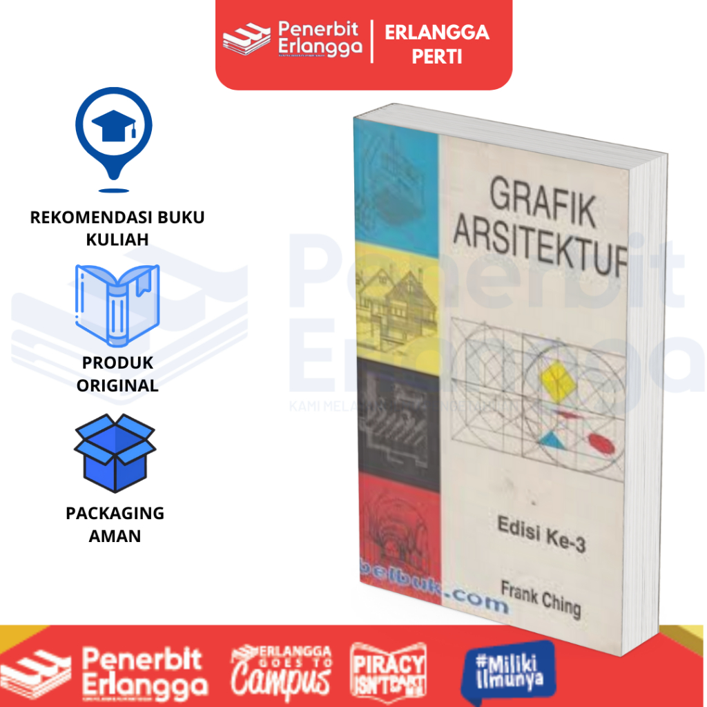 [Erlangga] Buku Referensi: Grafik Arsitektur Edisi 3 - Frank Ching