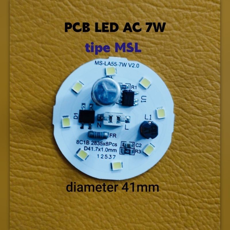 PCB LAMPU LED AC 7W MSL