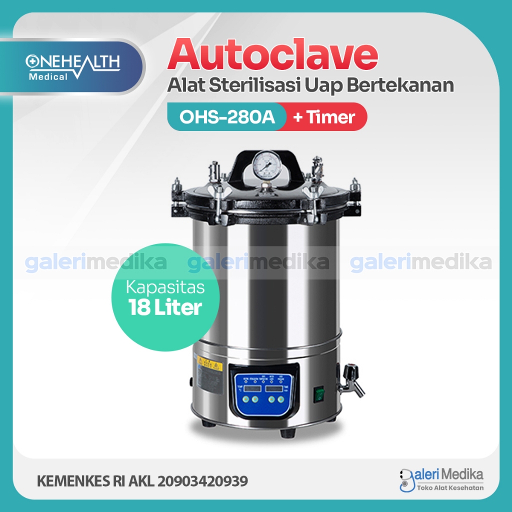 Autoclave 18 Liter OneHealth OHS-280A dengan Timer - Alat Sterilisasi Basah
