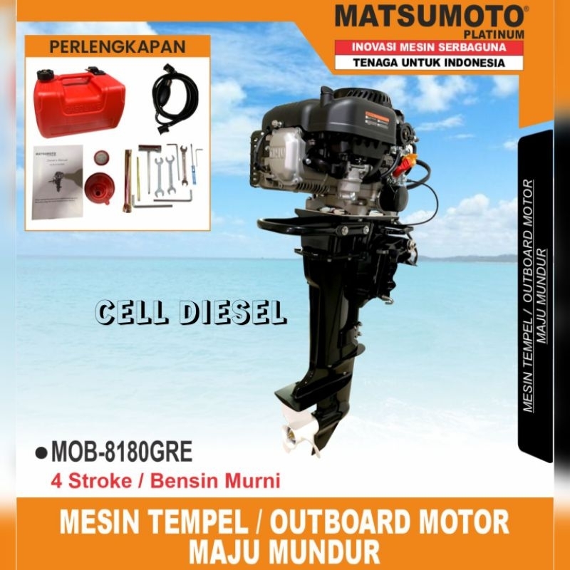 Mesin Tempel Maju Mundur Marine Outboard Matsumoto MOB 8180 GRE / 15 HP