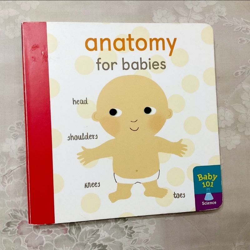 Anatomy for Babies: Baby 101 Anatomy Untuk Anak Buku Bayi Children book Baby Book Buku Cerita Anak