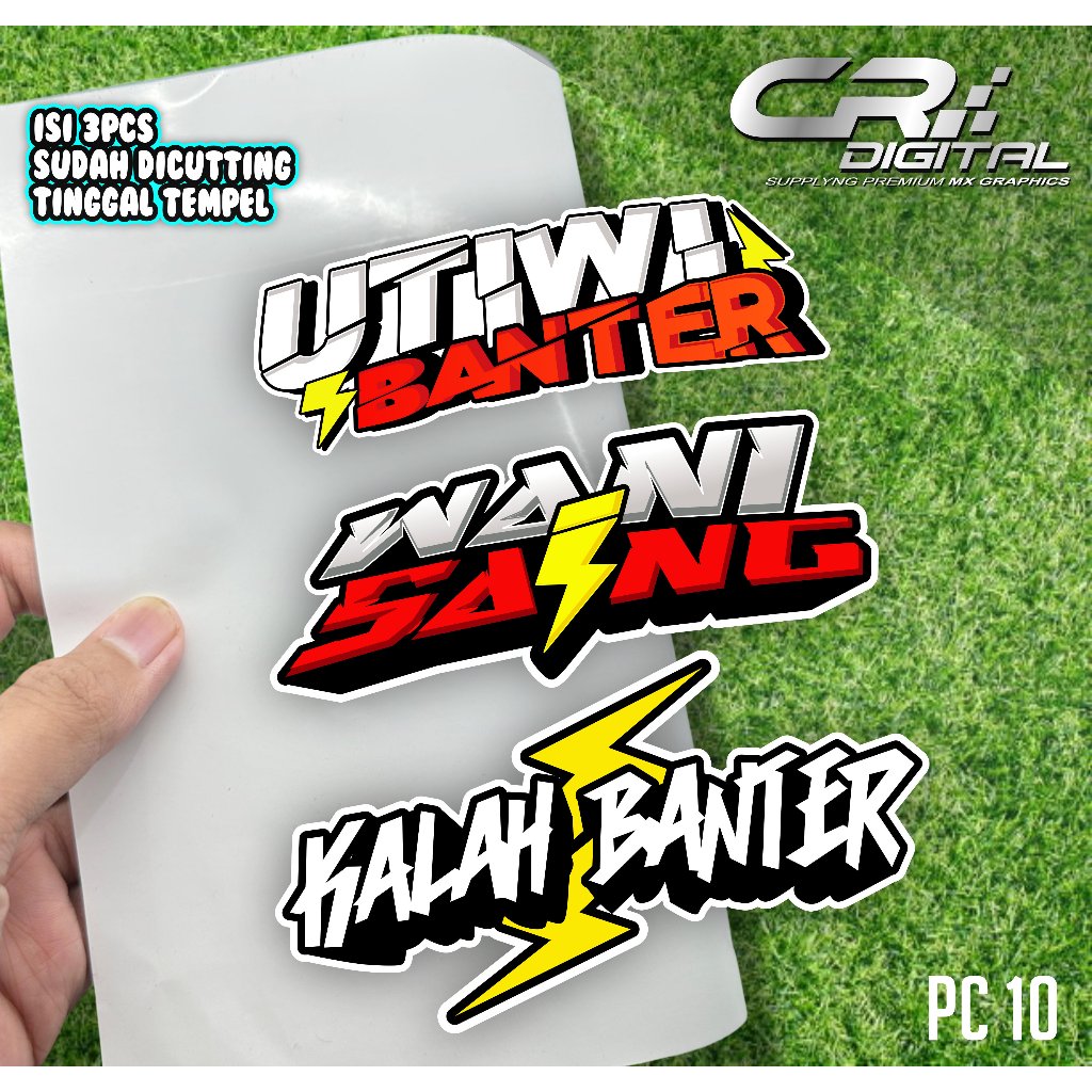 

Sticker isi 3pcs Sticker Udah Di potong Sticker UTIWI BANTER , WANI SAING, KALAH BANTER VIRAL TERBARU PC10