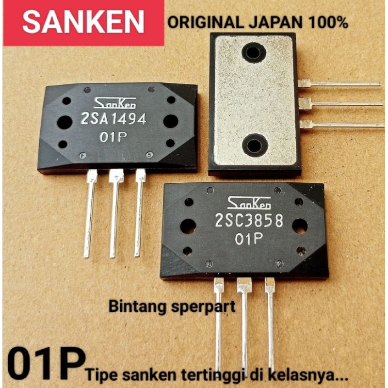 TRANSISTOR SANKEN ORIGINAL JAPAN 2SA1494 2SC3858 (SATU SET) SANKEN ASLI 2SA1494 SANKEN ASLI 2SC3858 