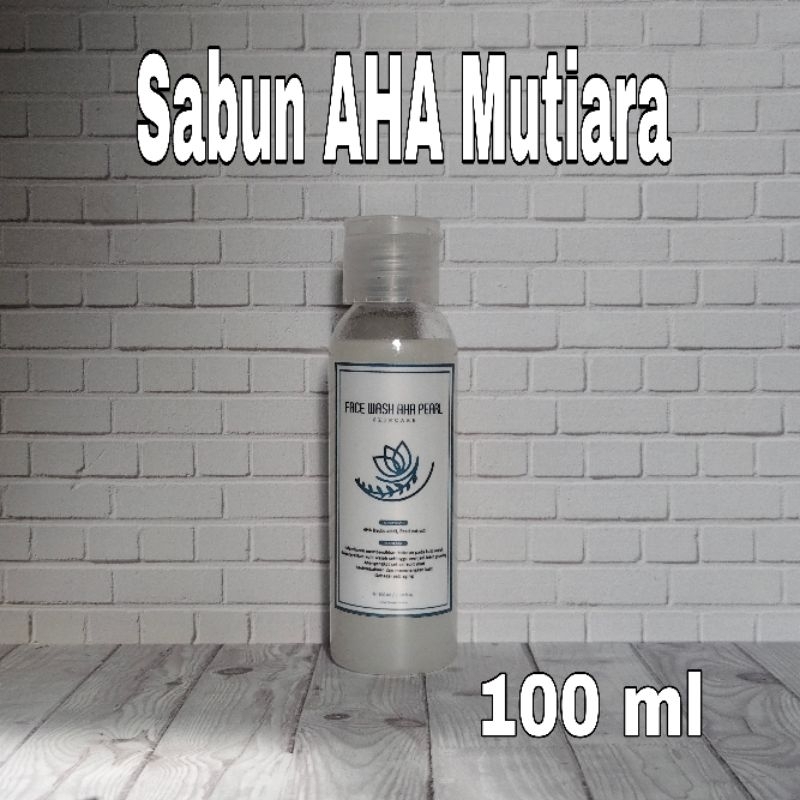 FACIAL WASH AHA PEARL / SABUN AHA MUTIARA 100ml