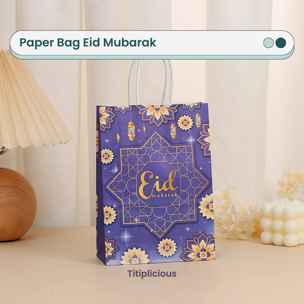 

Paper Bag Tas Souvenir Idul Fitri Hampers Lebaran Ramadhan Eid Mubarak