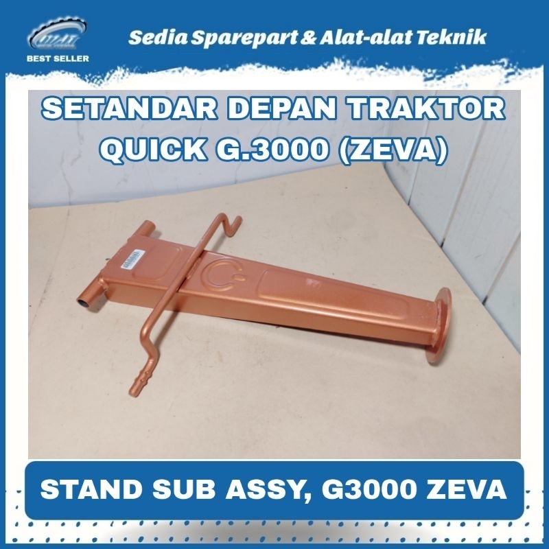 STANDAR TRAKTOR QUICK G3000 ZEVA STAND SUB ASSY, G3000 ZEVA