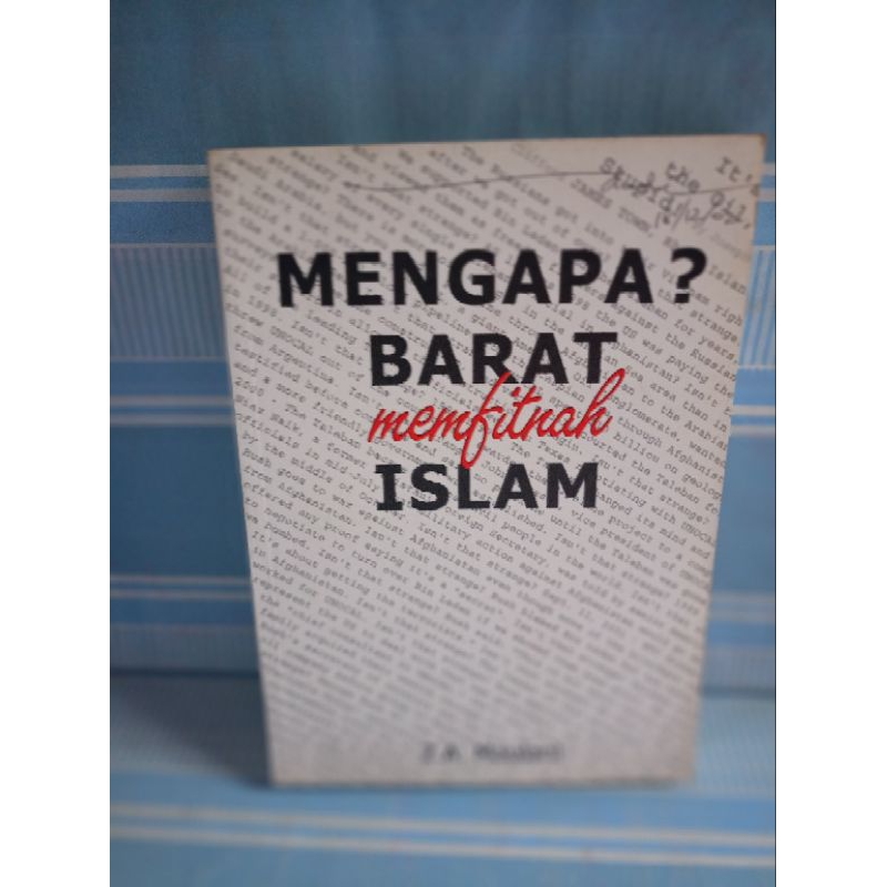 MENGAPA BARAT MEMFITNAH ISLAM by z.a.maulani