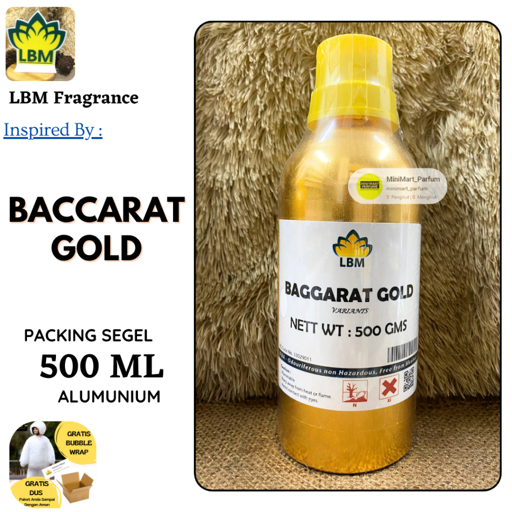 Bibit Parfum LBM - BACCARAT GOLD Berkualitas 500 ML SEGEL MURNI LBM Fragrance