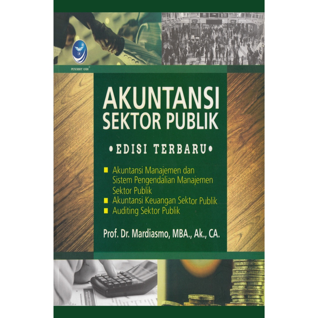 

Akutansi Sektor Publik Edisi Terbaru Oleh Mardiasmo