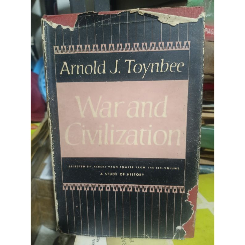 War and Civilization - Arnold j. Toynbee