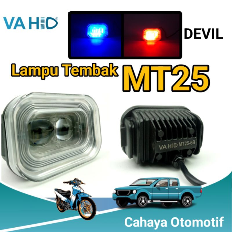 Lampu tembak model MT25 merk VAHID | Bisa untuk mobil maupun motor