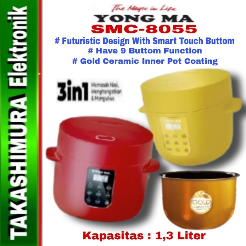 YONG MA SMC 8055 RICE COOKER MAGIC COM MINI 1,3 LITER