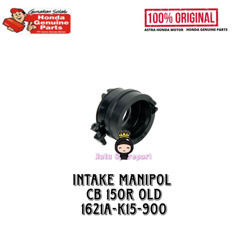 Intake Manipol Honda CB 150R Old Original - 1621AK15900 - intake manipol CB 150R StreetFire Old - in