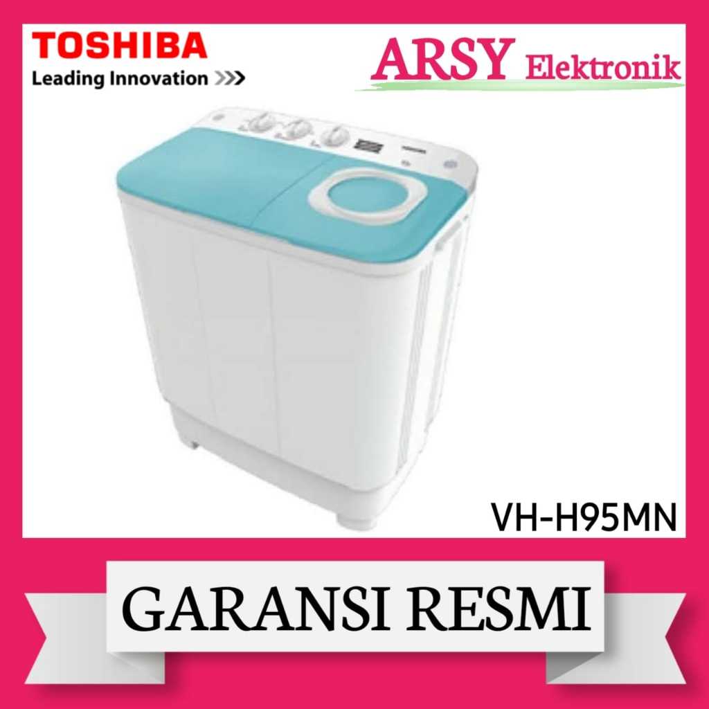 MESIN CUCI TOSHIBA 2TABUNG VH-H95MN/TOSHIBA MESIN CUCI 2TABUNG VH-H95MN GARANSI RESMI