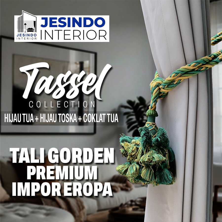 Tali Ikatan Gorden Gordyn Tassel Mewah Import Eropa Warna HIJAU TUA + HIJAU TOSKA + COKLAT TUA