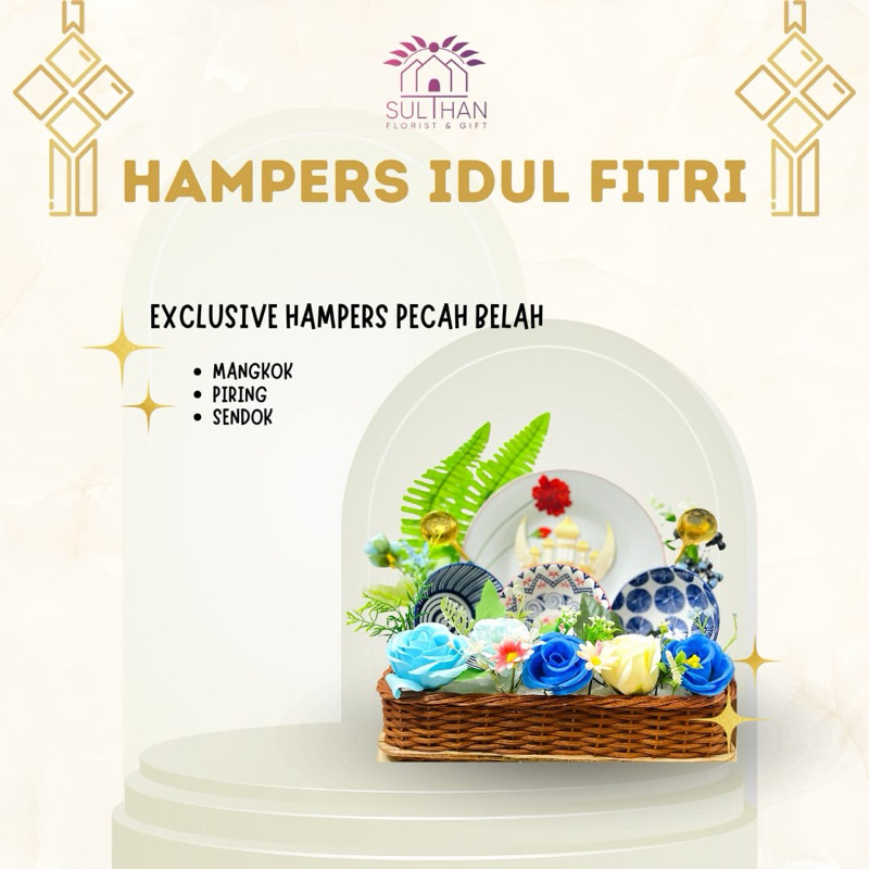 

Hampers Exclusive Pecah Belah