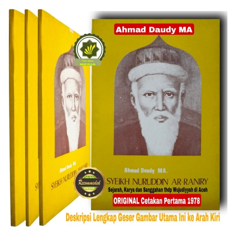 Buku SYEIKH NURUDDIN AR-RANIRY Syekh Ar Raniri Biografi Sejarah Karya-karya Syeh Nurudin dan Sanggah