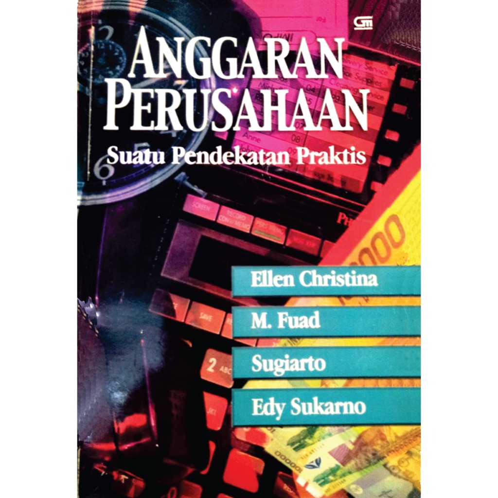 

Anggaran Perusahan Suatu Pendekatan Praktis Oleh Ellen C.