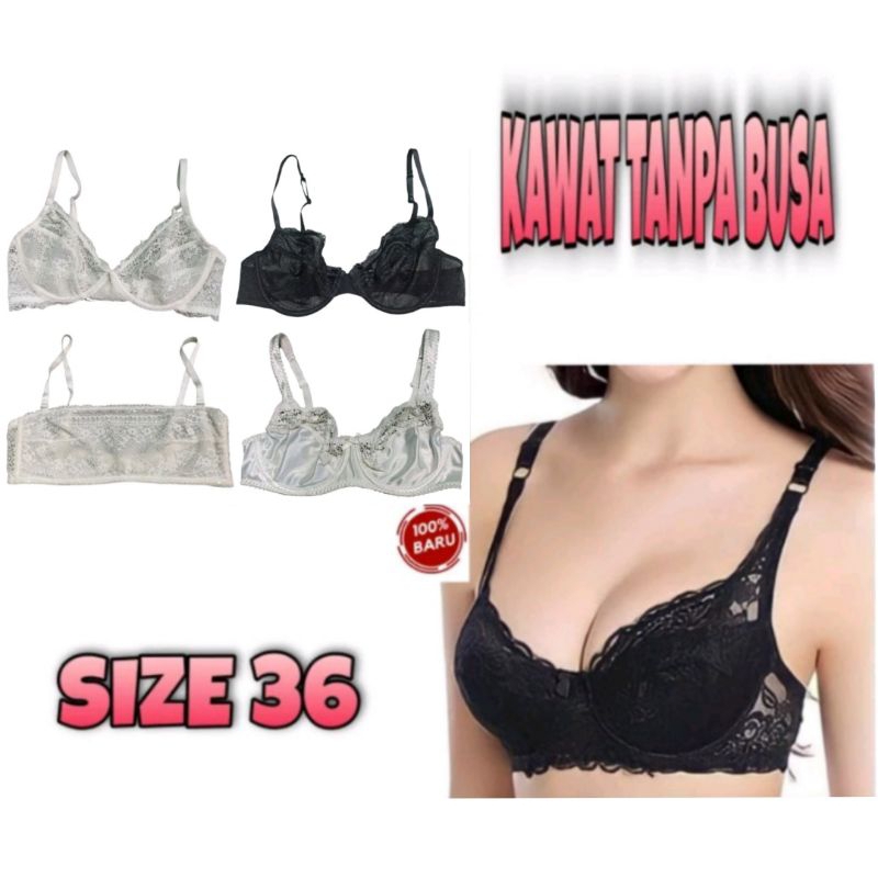 BRA KAWAT TANPA BUSA SIZE 36 B/C/D/DD BRANDED EKSPORT