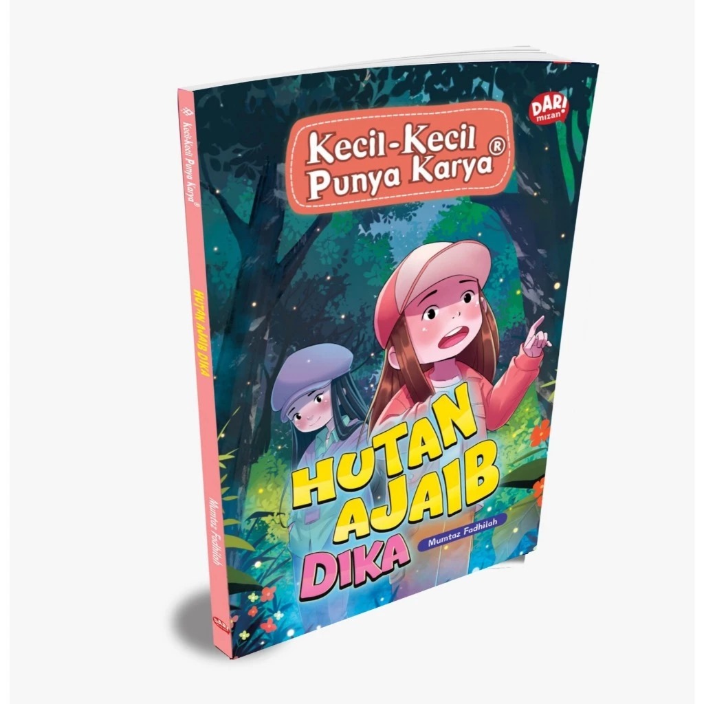 [KKPK] Buku Anak | Novel KKPK : Hutan Ajaib Dika