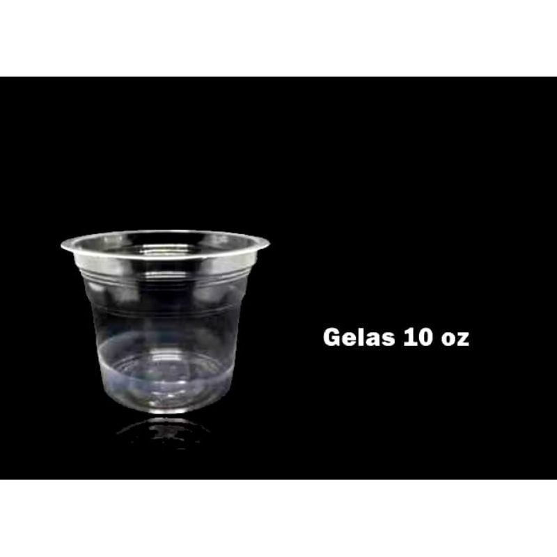 GELAS PLASTIK 10 oz / GELAS PLASTIK DATAR / PLASTIK CUP ICE CREAM /  GELAS MINUMAN ES TEH DLL