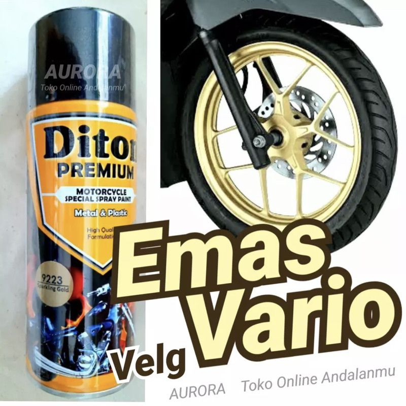 Pilok Diton Premium Sparkling Gold 9223 Emas Metalik Velg Honda Vario 400ml | Cat Semprot Sepeda Mot