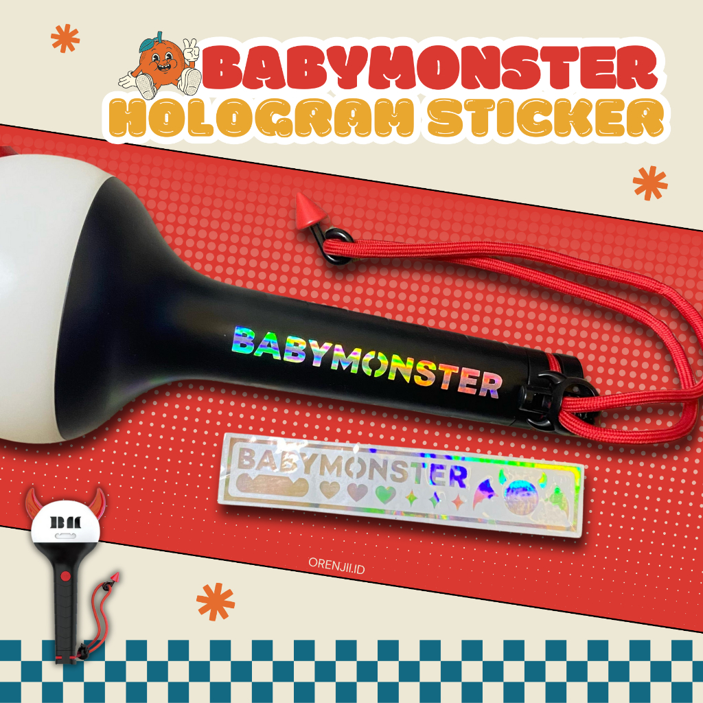 

[READY] STIKER DECOR BABYMONSTER LIGHTSTICK HOLOGRAM /STIKER BABYMONSTER