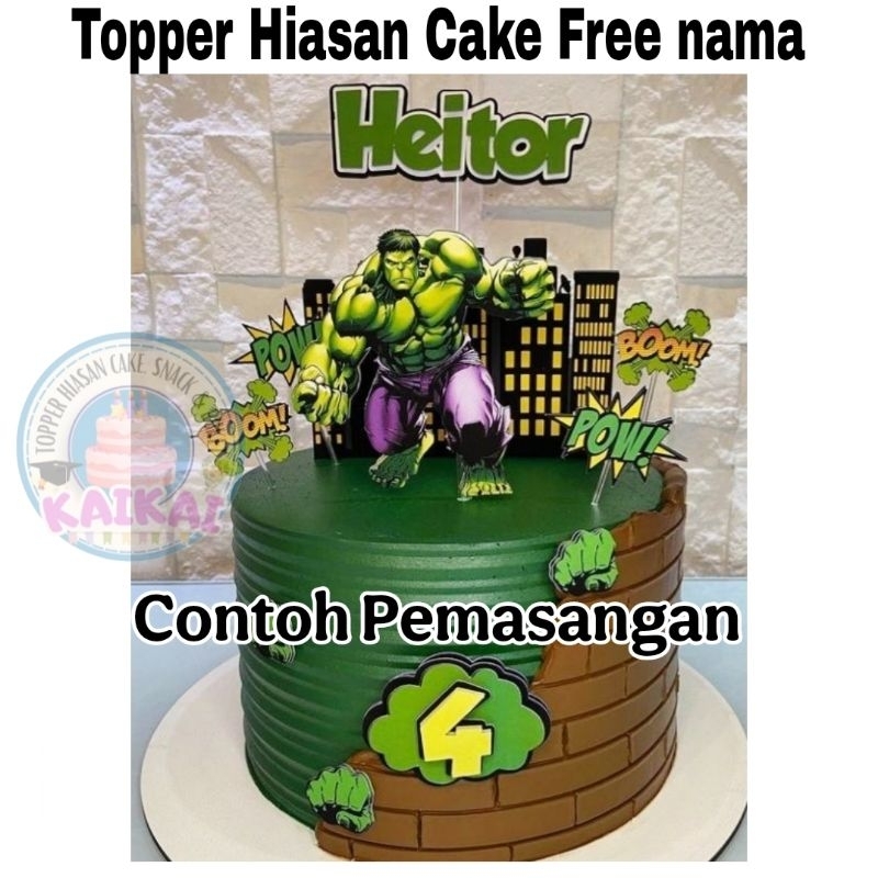 Topper Hulk custom nama hiasan kue happy birthday khitan