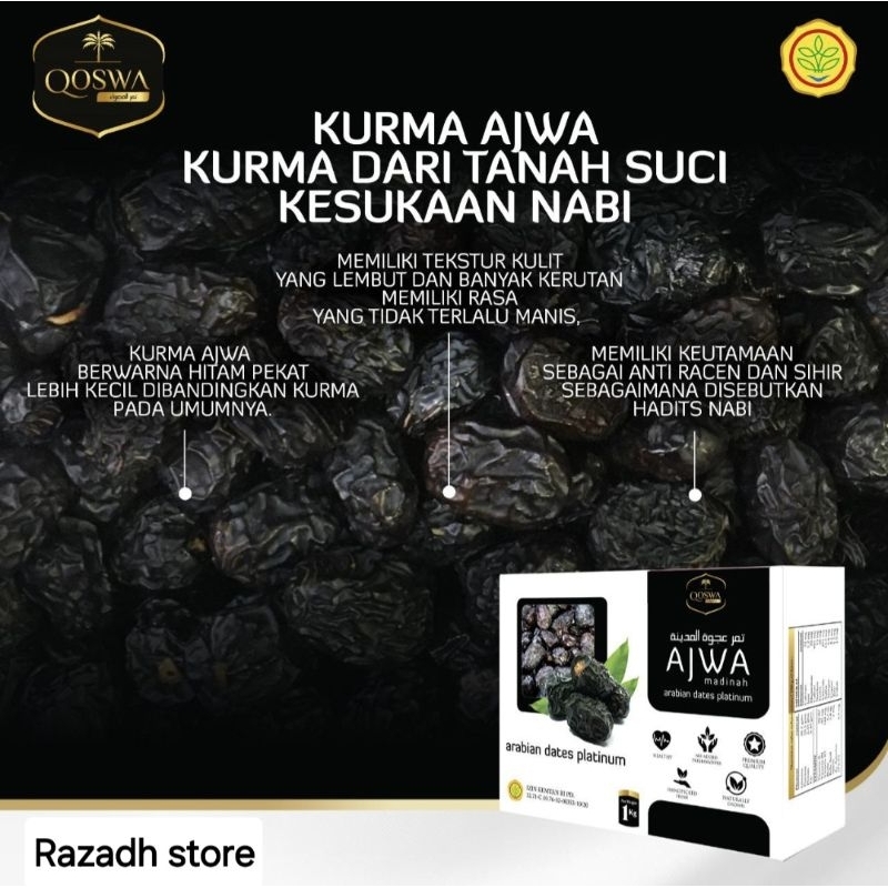 

KURMA AJWA MADINAH ORGANIK Merk Qoswa Arabian Dates Platinum 500gram (Produksi Terbaru)