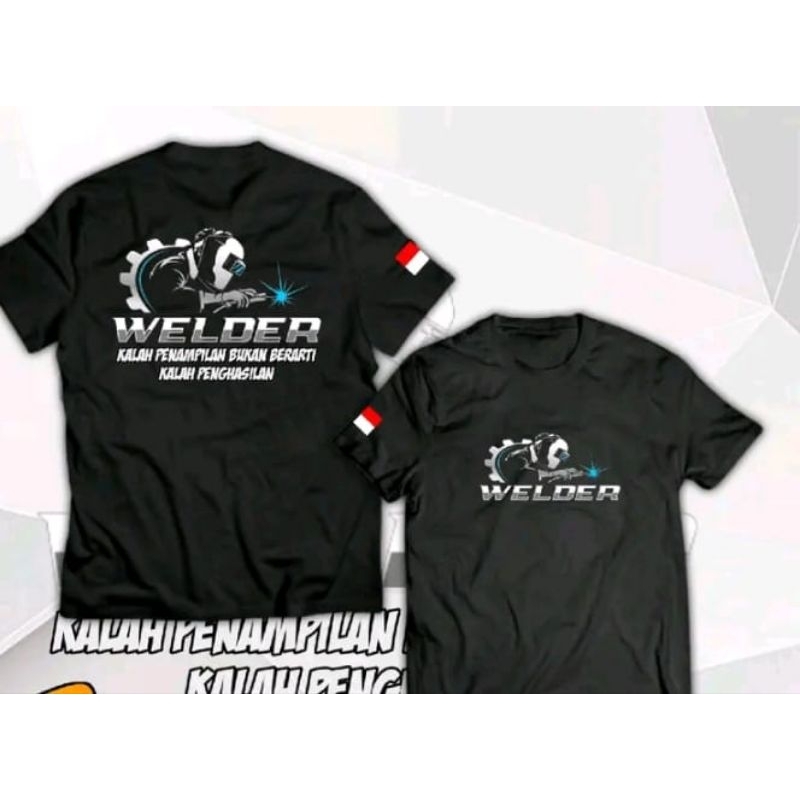 KAOS KEKINIAN " SENIMAN API" WELDER - DESAIN KEREN ,NYAMAN & INSPIRATIF