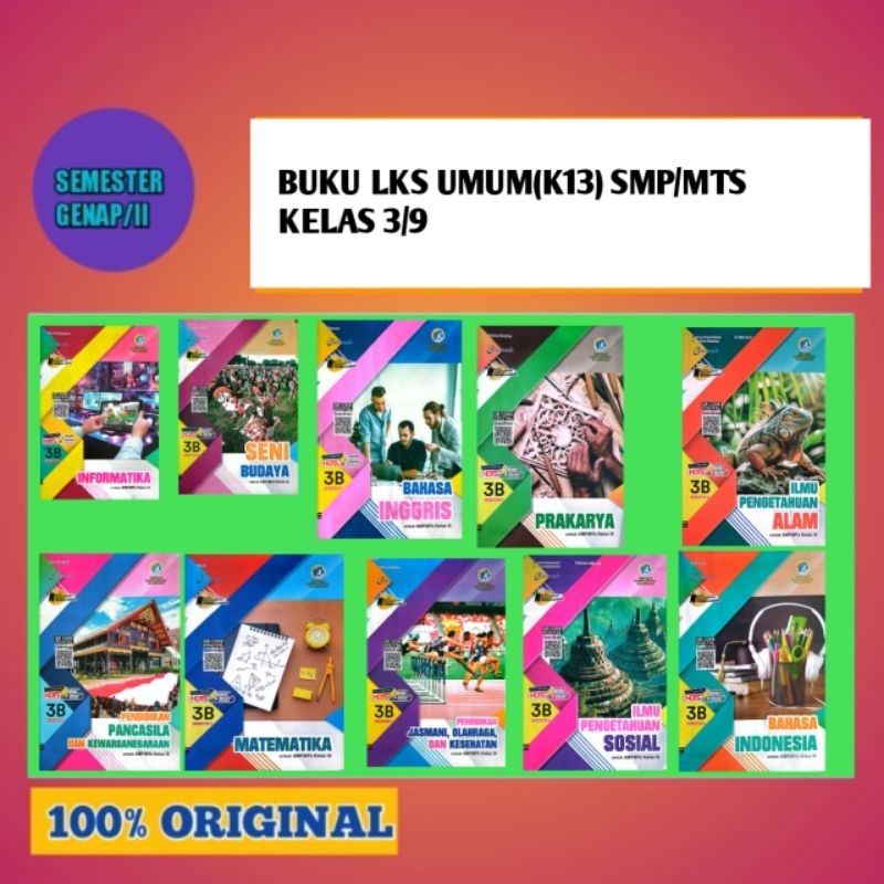 Buku Lks smp/mts kelas 3/9 mata pelajaran umum ( K13 ) semester ganji/1 genap/2