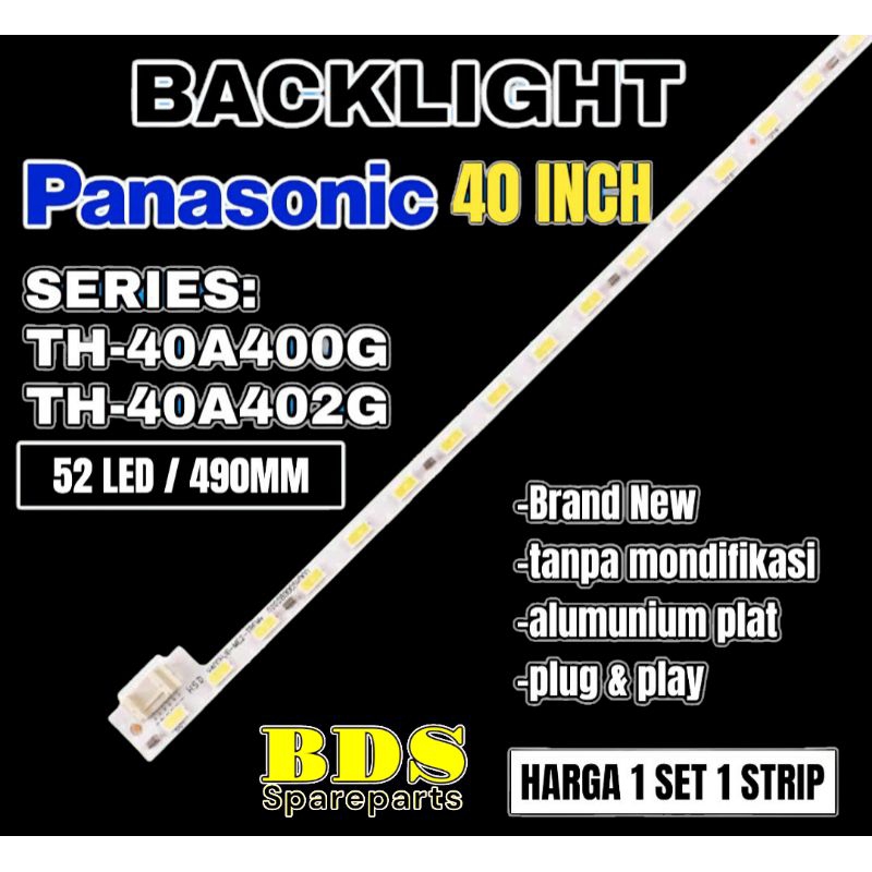 BACKLIGHT TV LED PANASONIC 40 INC TH40A400G TH40A402G LAMPU BL PANASONIC 32 TH 40A400G V400HJ6-ME2-T