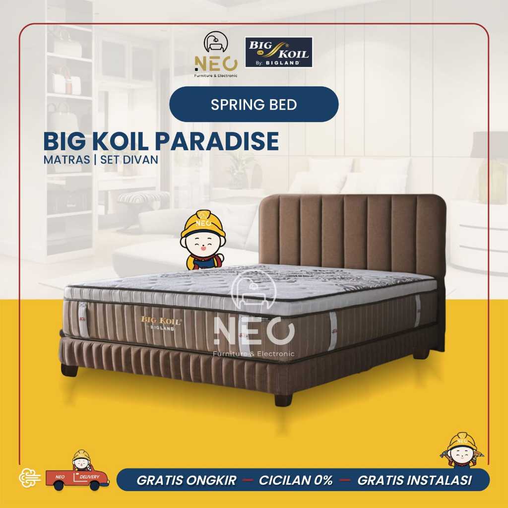 NEO - SPRINGBED BIG KOIL PARADISE PLUSHTOP  FULLSET KASUR AJA  MATRASS ONLY  SET DIVAN RANJANG  TEMP