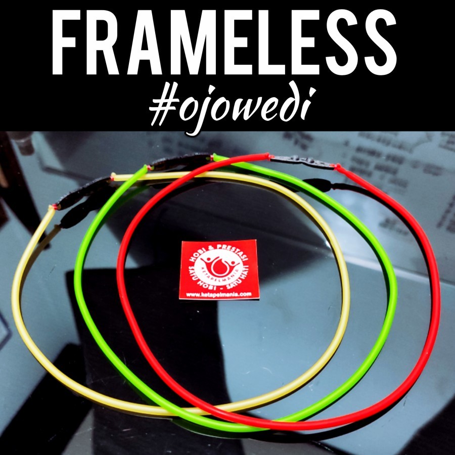 Karet Ketapel FRAMELESS TUBE