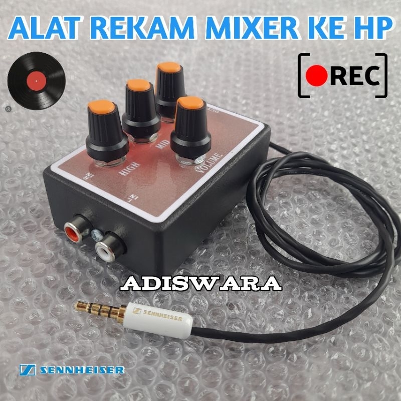 ALAT REKAM MIXER KE HP PLUS TONE CONTROL PASIF