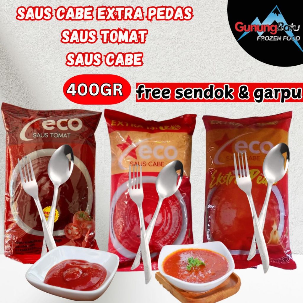 

ECO SAUS TOMAT/SAUS CABE/SAUS CABE EXTRA HOT 400GR FREE SENDOK & GARPU
