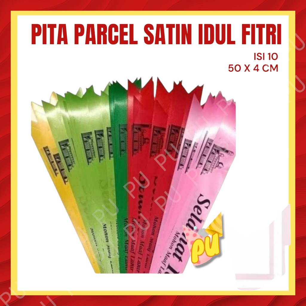 

Pita PARCEL LEBARAN IDUL FITRI 50x6 cm / Label Parsel Sablon isi 10 pc