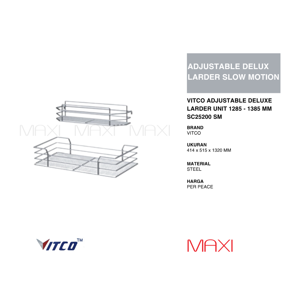 VITCO - SC/XC - 25200 /25400 -  Adjustable Deluxe Larder  Slow Motion - Kitchen Series