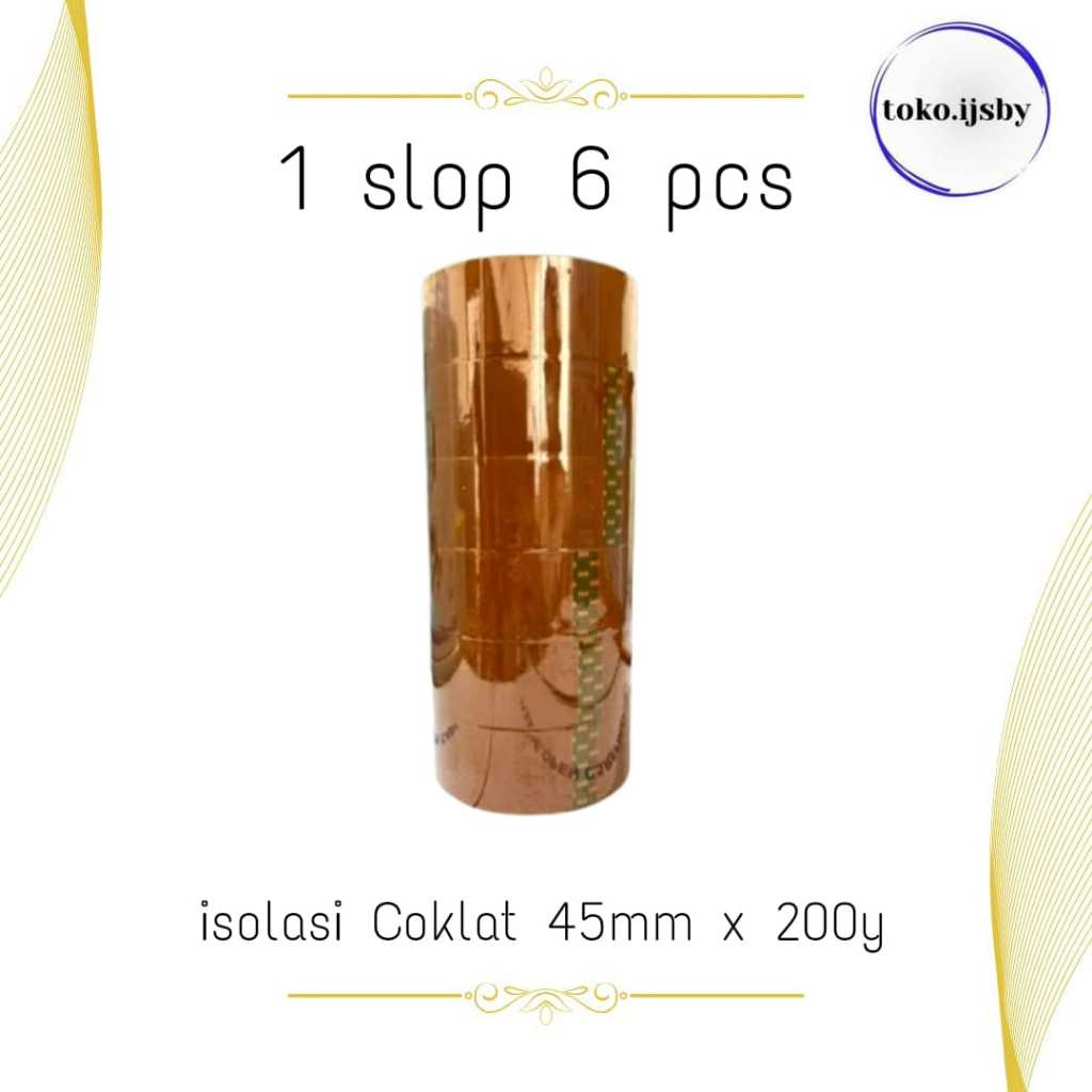 

LAKBAN COKLAT 45MM X 200 YARD SLOP(6pcs)