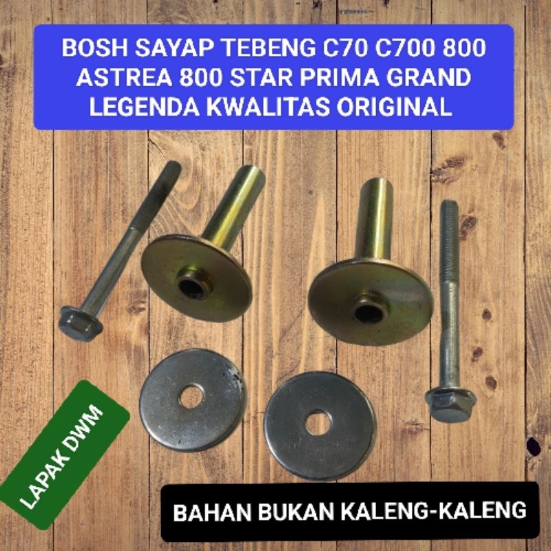 BOS BOSH SAYAP TEBENG C70 C700 C800 ASTREA 800 STAR PRIMA GRAND LEGENDA KWALITAS ORIGINAL