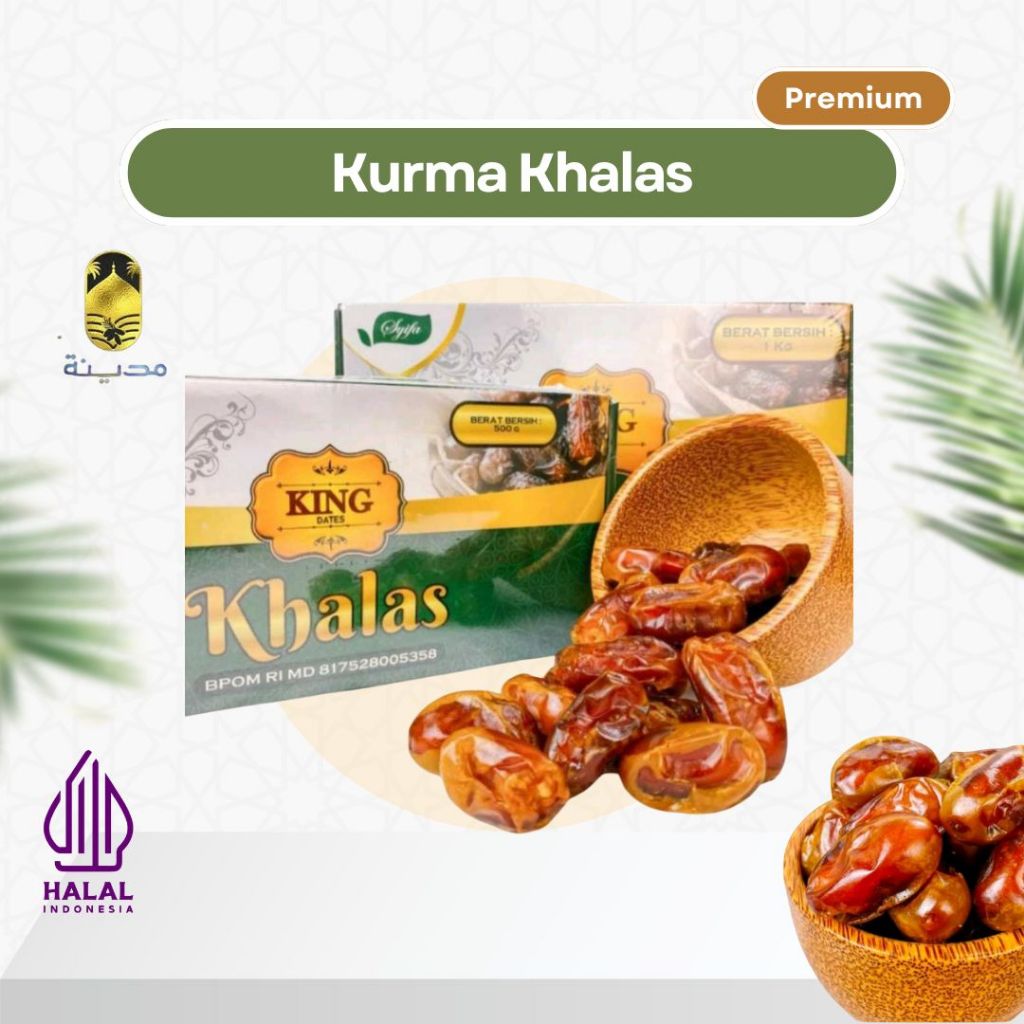 

KING - KURMA KHALAS SYIFA 500 GR & 1 KG PREMIUM ORIGINAL DATES KEMASAN BOX ASLI