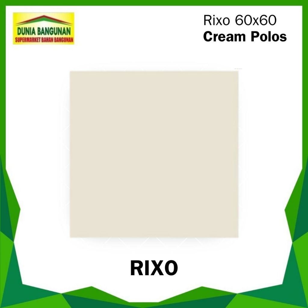 NEW Granit 60x60 Lantai Cream Polos Rixo KW 1 Granit Lantai Glossy PROMO