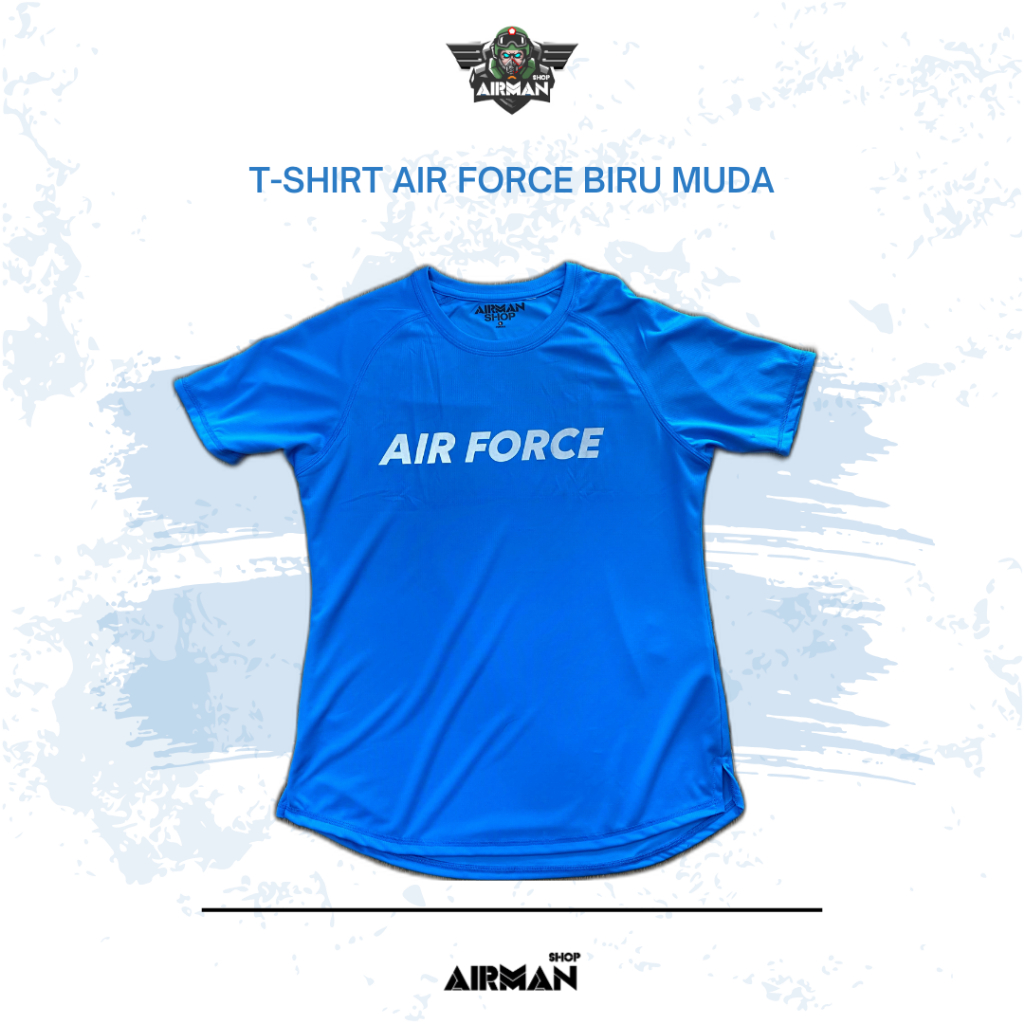 Air Force Shirt / Kaos Air Force Biru Muda