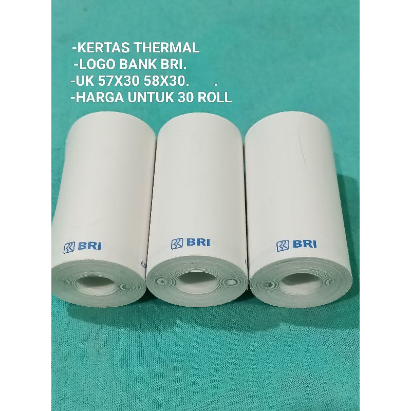 

( 30 roll ) kertas thermal logo bank BRI harga untuk 30 ROLL 57x30-57x29mm