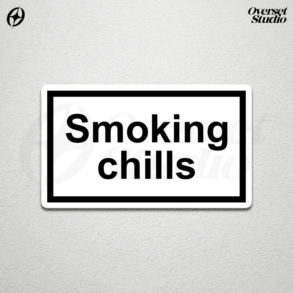 

(GRATIS ONGKIR & COD) Stiker Sticker SMOKING CHILLS / Stiker Aesthetic SMOKING KILLS / Sticker Vinyl Glossy / Aesthetic Sticker SMOKING KILLS / Sticker Band / Stiker Brand Lokal / Stiker Satuan / Sticker Custom / Sticker Helm / Stiker Tumbler