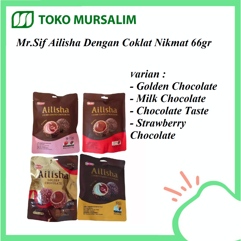 

Mr.Sif Ailisha Chocolate Taste-Cemilan Cokelat Nikmat
