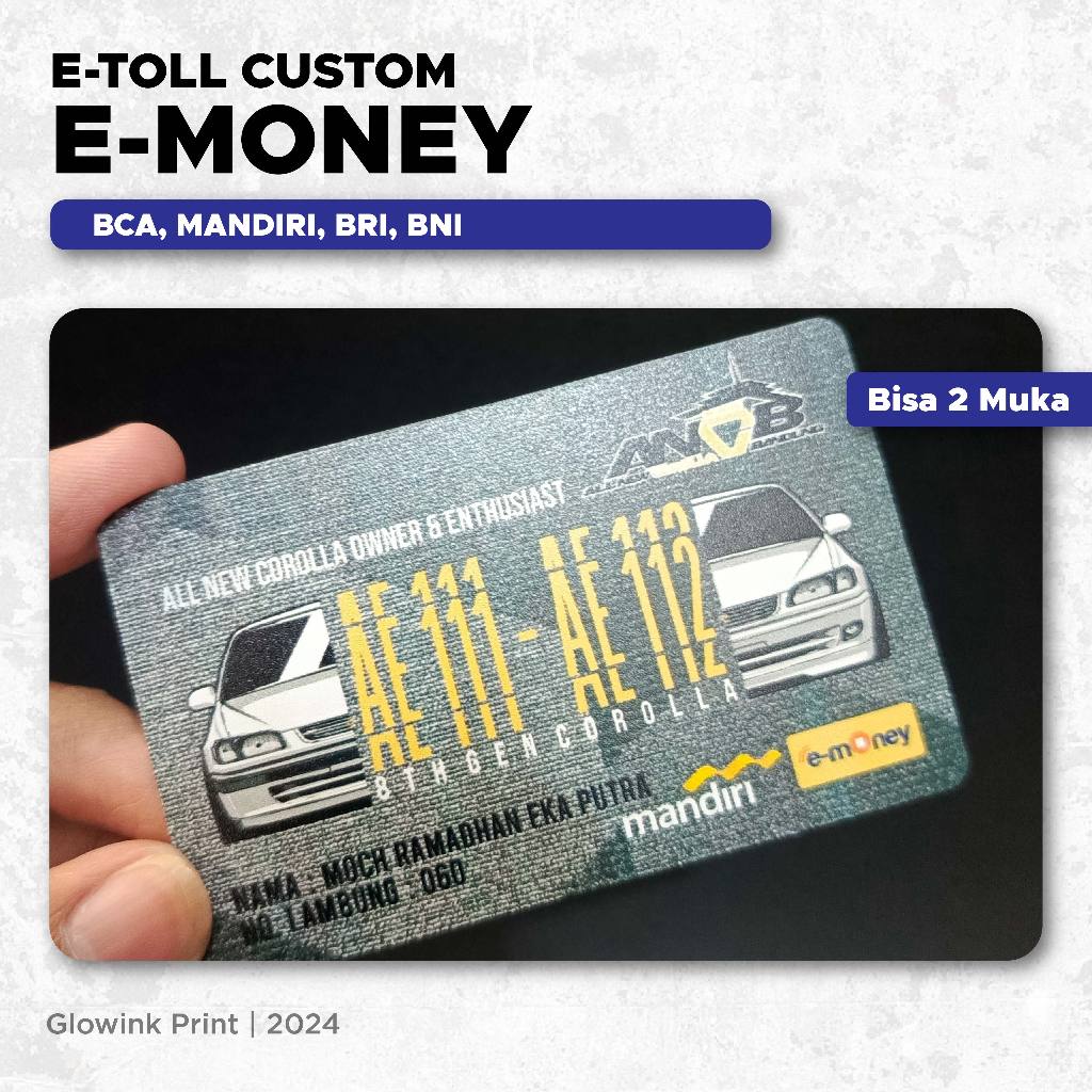 E-Toll, E-Money Custom, BCA, MANDIRI, BRI, BNI